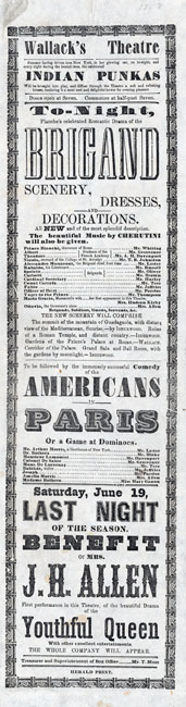 Broadside anunciando performances de "The Brigand" e "Americans in Paris; ou, Um jogo no dominó ”no Lyceum Theatre de Wallack em 1858.
