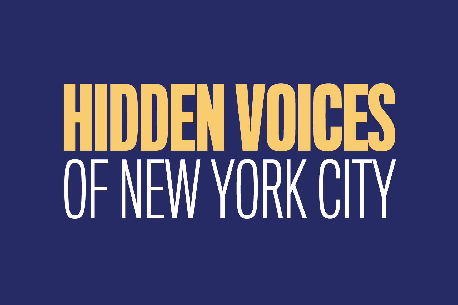 Vozes ocultas da cidade de Nova York