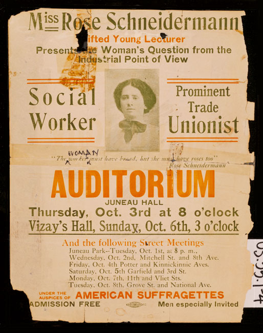 传单宣传了工会活动家和选举权主义者罗斯·施耐德曼（Rose Schneiderman）在1912年的演讲。