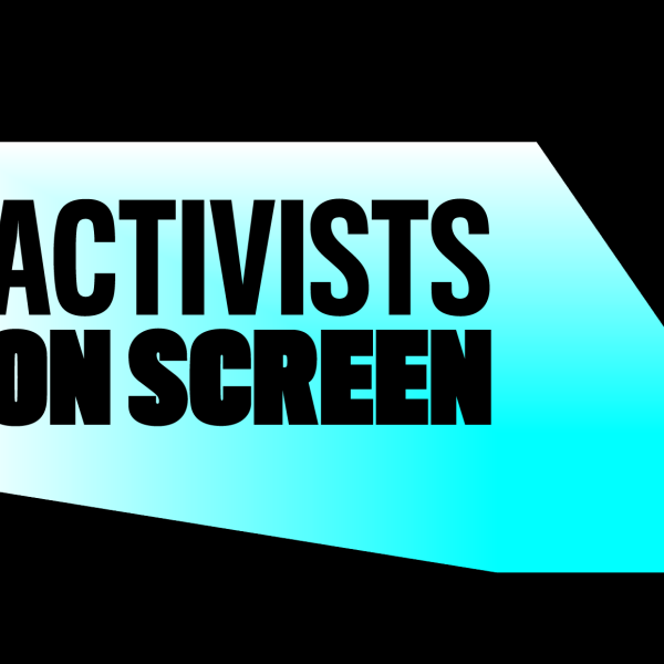 "Activists on Screen"이라는 텍스트가 표시된 파란색 그래픽 팝업이 있는 검정색 배경
