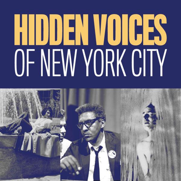 「ニューヨーク市の隠された声」と書かれたグラフィックとその下に 3 枚の写真。