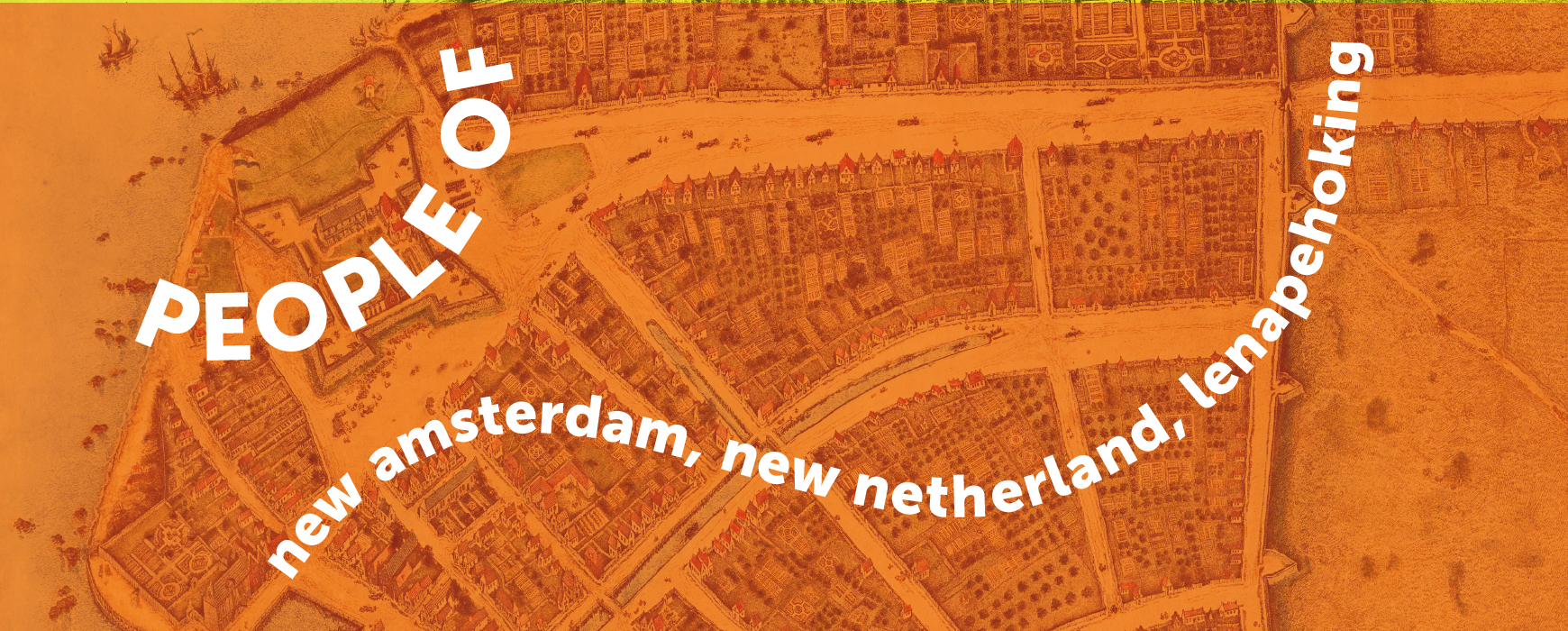 Gente de Nueva Ámsterdam, Nueva Holanda y Lenapehoking