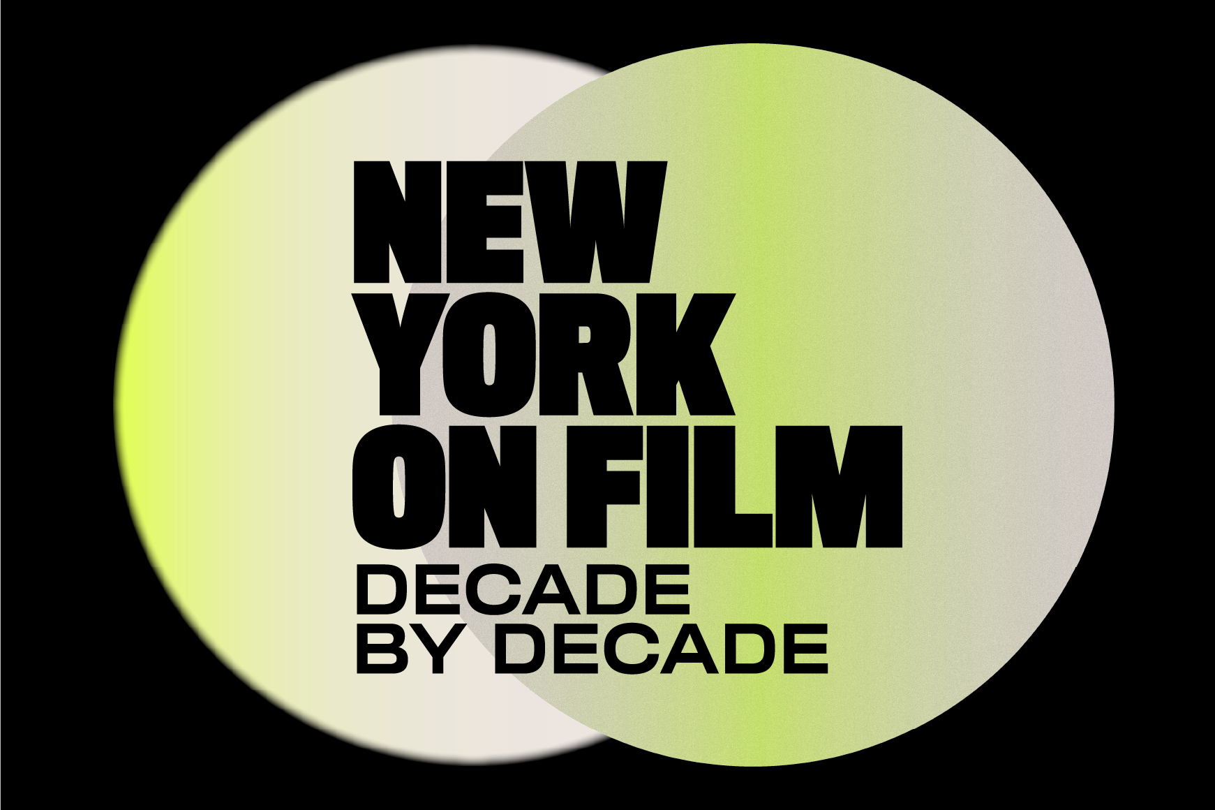New York on Film: Decade by Decade
