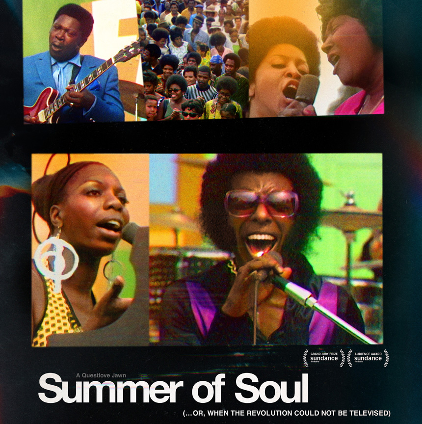 1969 Harlem Cultural Festival의 일련의 이미지: 기타를 연주하는 BB King, 축제 참석자의 군중, Mahalia Jackson의 노래, Nina Simone의 노래, Sly & The Family Stone의 노래. 맨 아래에 있는 텍스트는 "A Questlove Jawn, Summer of Soul(...또는 혁명을 텔레비전으로 방송할 수 없을 때)"이라고 읽습니다.