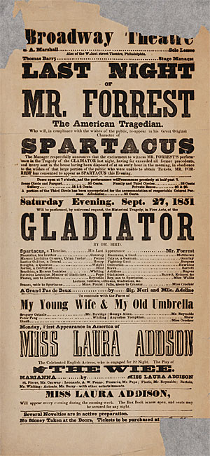Broadside anunció al Sr. Edwin Forrest en el papel de Spartacus en "Gladiator" en el Broadway Theatre, el sábado 27 de septiembre de 1851 por la noche.