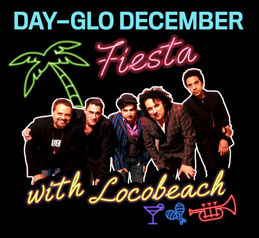 黑色背景上有一张 Locobeach 乐队的照片。 有文字写着 Day-Glo December Fiesta with Locobeach。 有棕榈树的霓虹绿色轮廓和马提尼酒杯、马拉卡斯和小号的小图画。