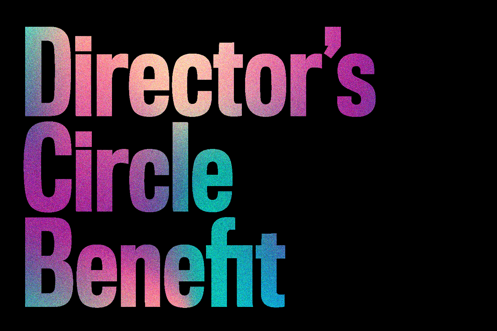 Director's Circle Benefit
