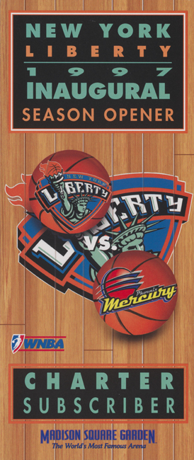 Programa com o logotipo New York Liberty vs. Phoenix Mercury. O tipo lê: Abridor da estação inaugural do New York Liberty 1997. Assinante charter. Madison Square Garden.