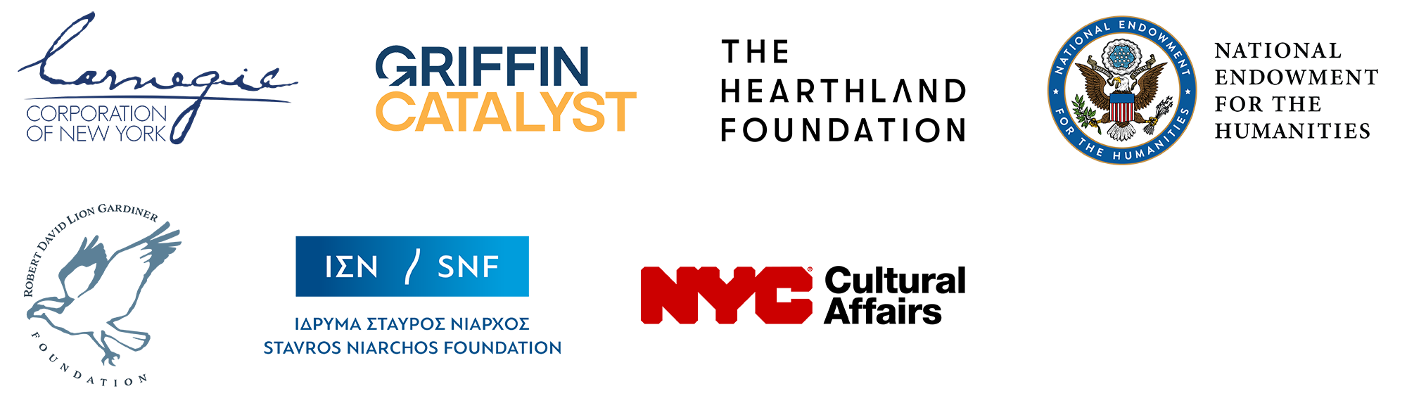 Carnegie Corporation of New York, Griffin Catalyst, The Hearthland Foundation, The National Endowment for the Humanities, The Robert David Lion Gardiner Foundation, Stavros Niarchos Foundation, New York City Department of Cultural Affairs