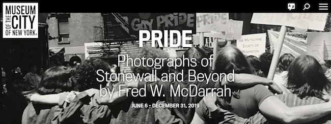 Screenshot of the Museum webpage for "Pride: Photographs of Stonewall and Beyond by Fred W. McDarrah" - Museum logo in upper right, text in the center over the lead image.