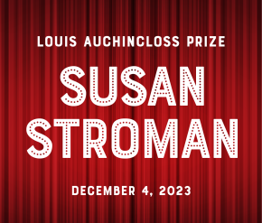 2023 Louis Auchincloss Prize honoring Susan Stroman