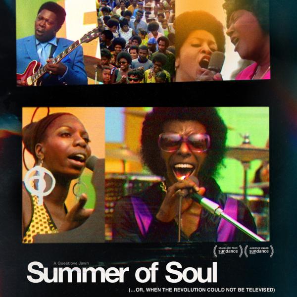 A series of images from the 1969 Harlem Cultural Festival: B.B King playing the guitar, a crowd of festival attendees, Mahalia Jackson singing, Nina Simone singing, and Sly & The Family Stone singing. Text on the bottom reads: “A Questlove Jawn, Summer of Soul (…Or When the Revolution Could Not be Televised)”