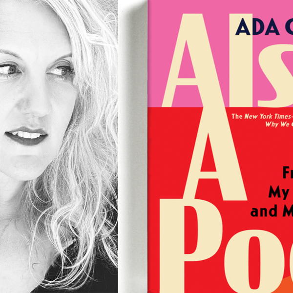 Foto de Ada Calhoun por Kathleen Hanna, 2021 e capa do livro "Also a Poet: Frank O'Hara, My Father, and Me"