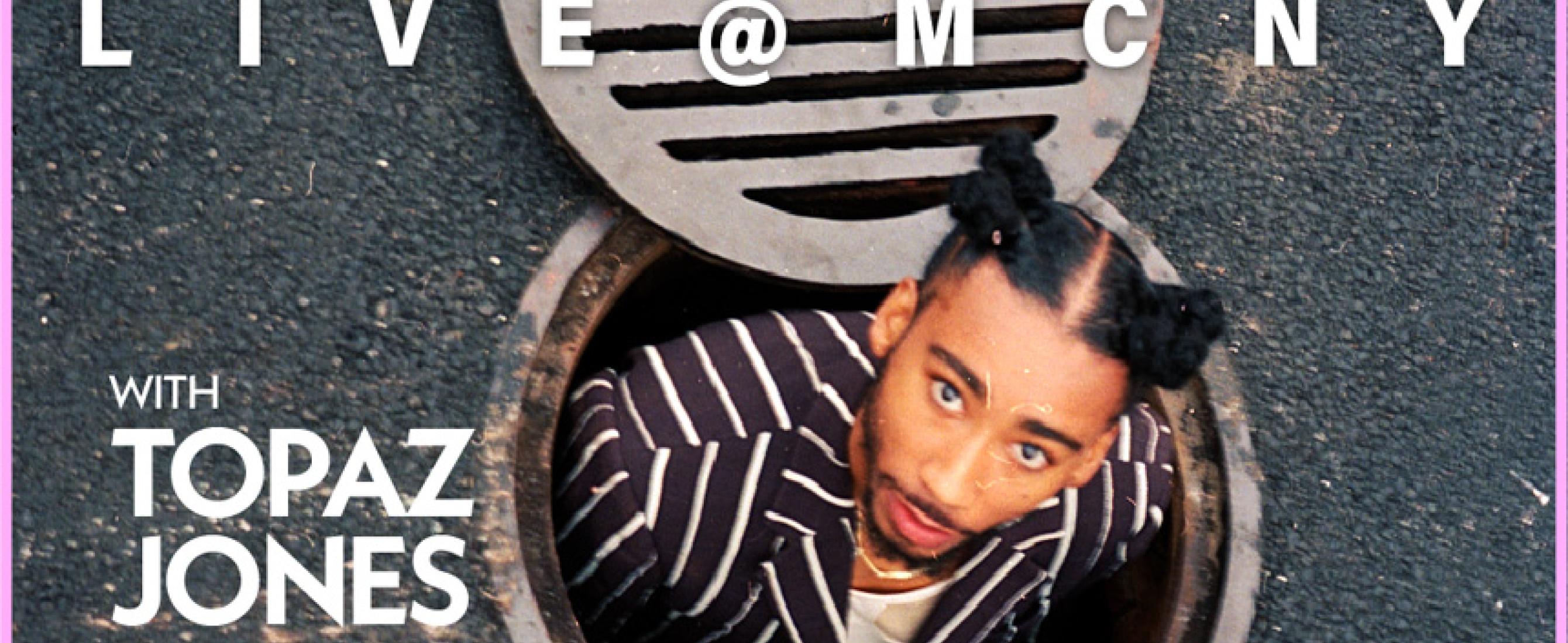 Soul of the City: Live @ MCNY con Topaz Jones