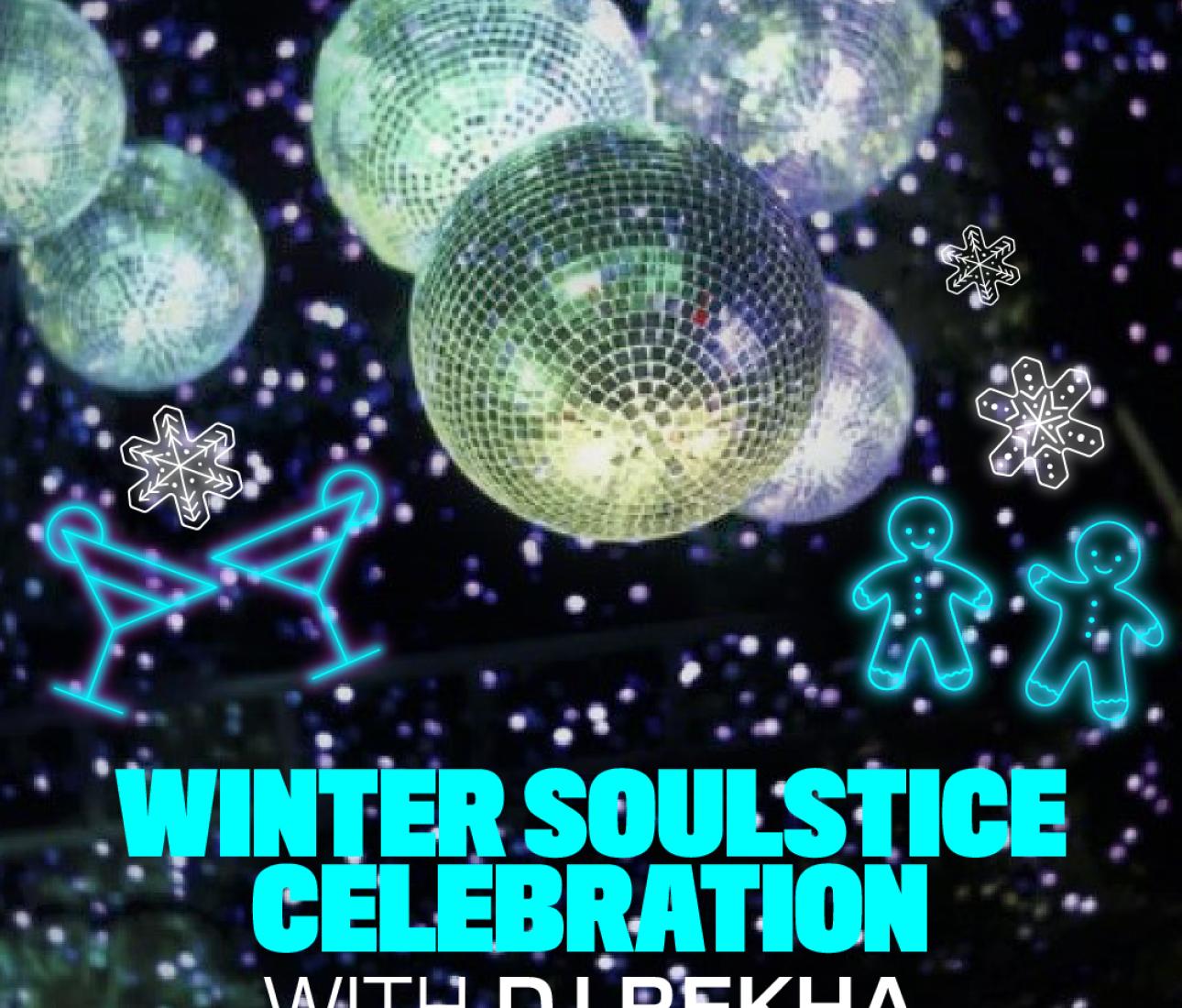 Cócteles y cultura: Winter Soulstice Celebration