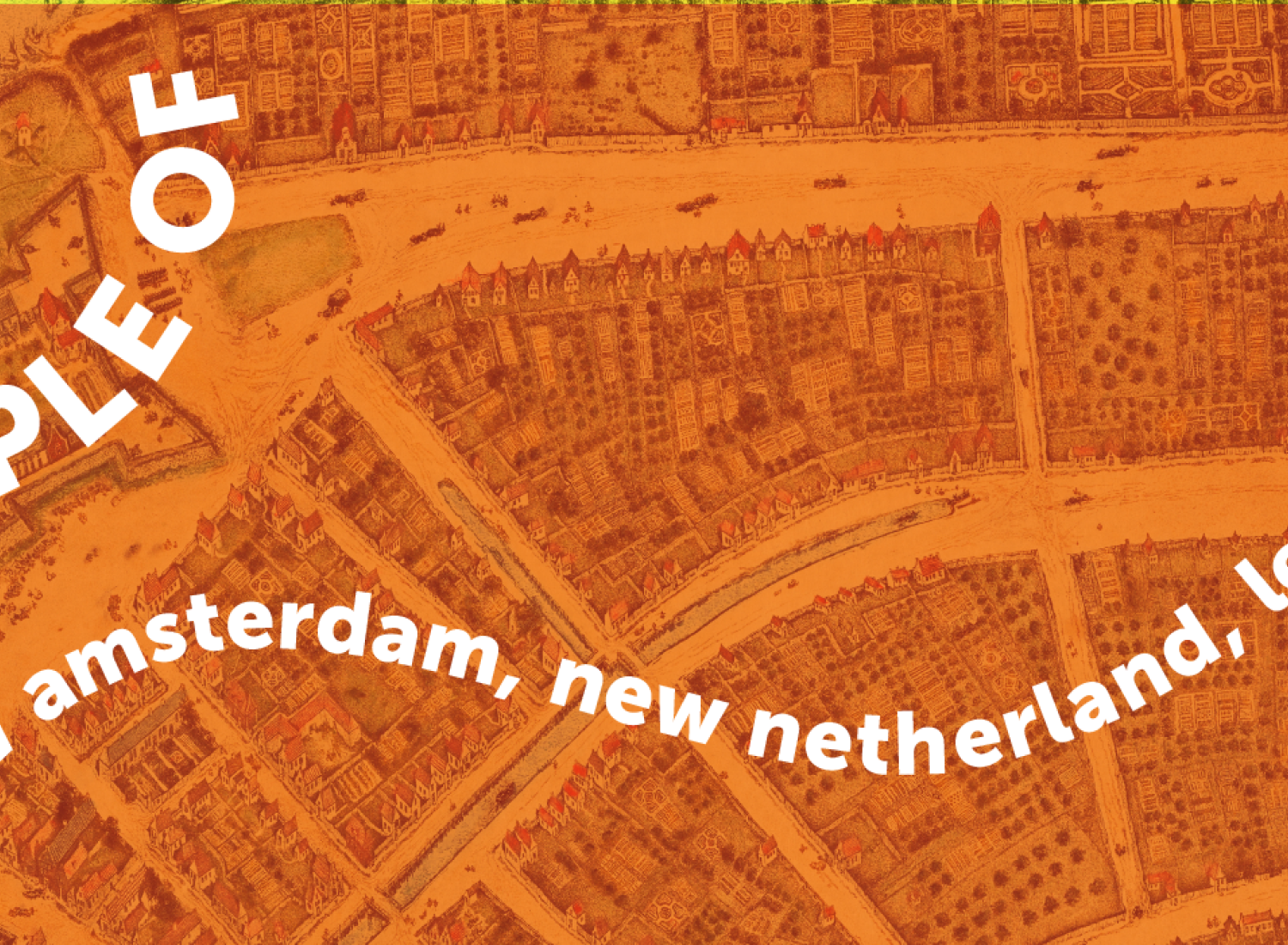 People of New Amsterdam, New Netherland, and Lenapehoking 