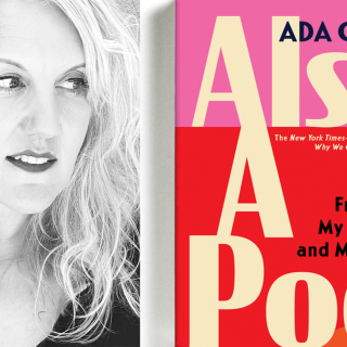 Photo of Ada Calhoun by Kathleen Hanna, 2021 and book cover "Also a Poet: Frank O'Hara, My Father, and Me"