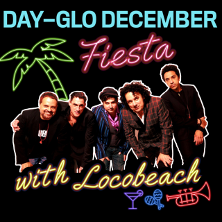 Hay un fondo negro con una foto de la banda Locobeach. Hay un texto que dice Fiesta de diciembre de Day-Glo con Locobeach. Hay un contorno verde neón de una palmera y pequeños dibujos de una copa de martini, maracas y una trompeta.