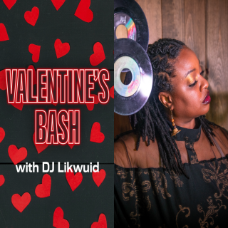두 개의 vynl 레코드를 들고 있는 DJ Likwuid 및 Women과 함께 텍스트 Valentine's Bash가 있는 검은색 backround의 하트